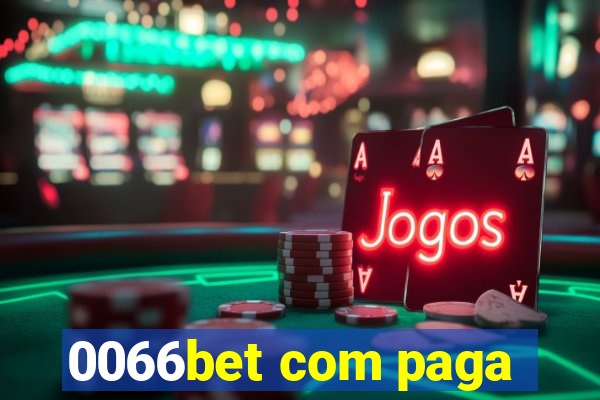 0066bet com paga